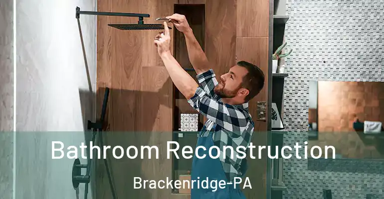 inner Bathroom imggen Bathroom Reconstruction Brackenridge-PA
