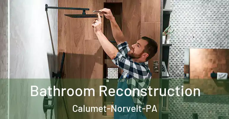 inner Bathroom imggen Bathroom Reconstruction Calumet-Norvelt-PA