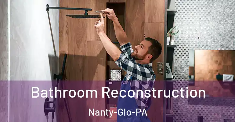 inner Bathroom imggen Bathroom Reconstruction Nanty-Glo-PA