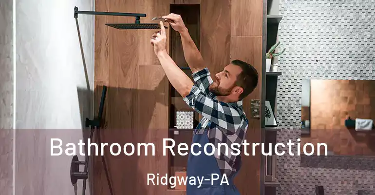 inner Bathroom imggen Bathroom Reconstruction Ridgway-PA