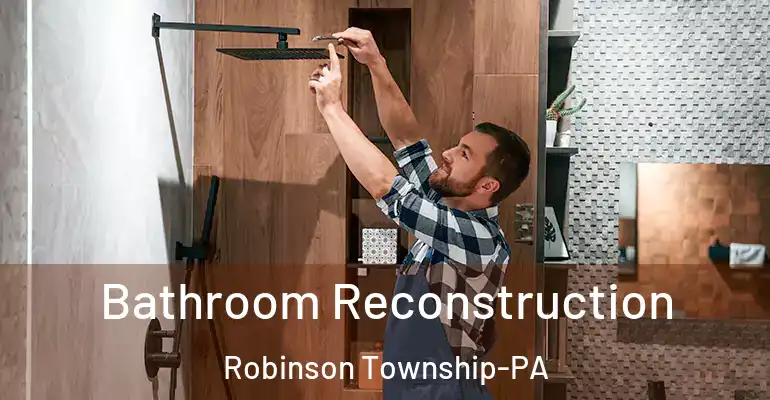 inner Bathroom imggen Bathroom Reconstruction Robinson Township-PA