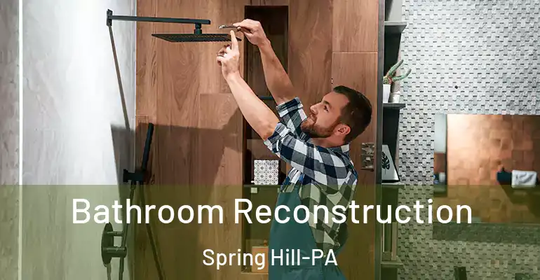 inner Bathroom imggen Bathroom Reconstruction Spring Hill-PA