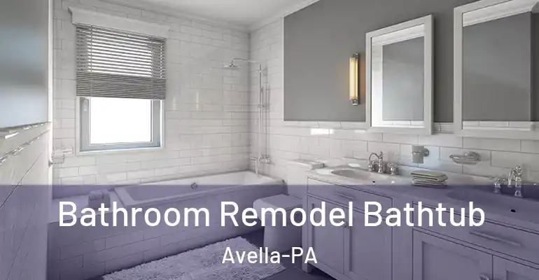 inner Bathroom imggen Bathroom Remodel Bathtub Avella-PA