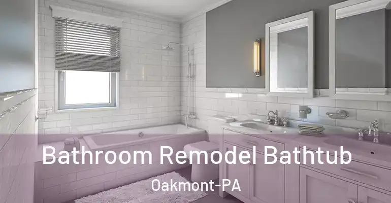 inner Bathroom imggen Bathroom Remodel Bathtub Oakmont-PA