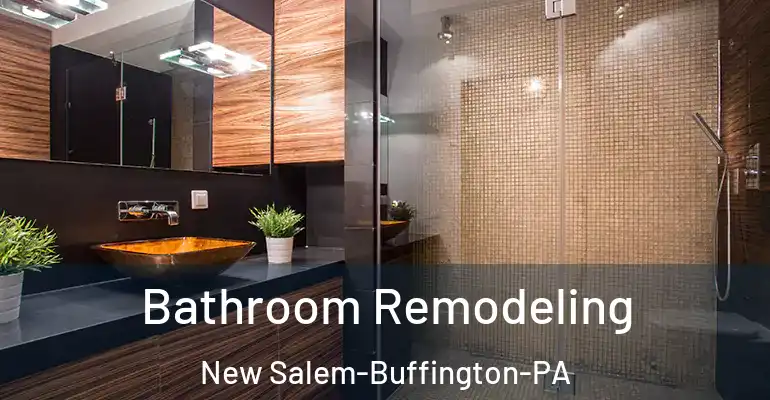 inner Bathroom imggen Bathroom Remodeling New Salem-Buffington-PA