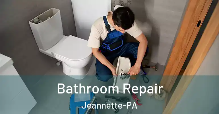 inner Bathroom imggen Bathroom Repair Jeannette-PA