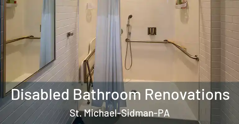 inner Bathroom imggen Disabled Bathroom Renovations St. Michael-Sidman-PA