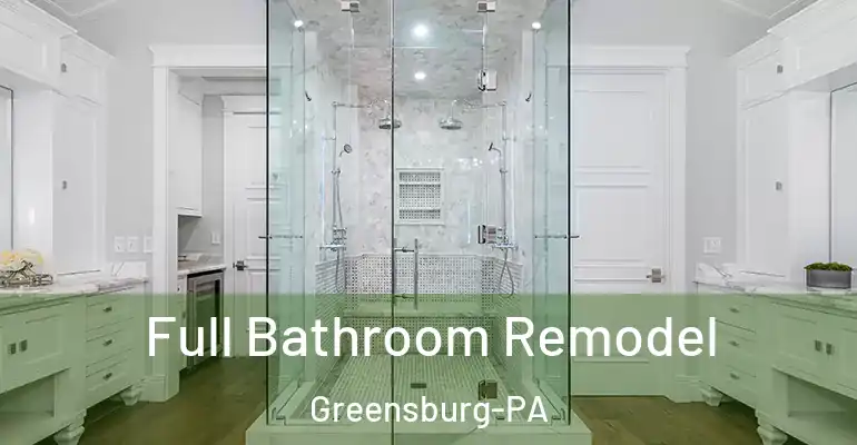 inner Bathroom imggen Full Bathroom Remodel Greensburg-PA
