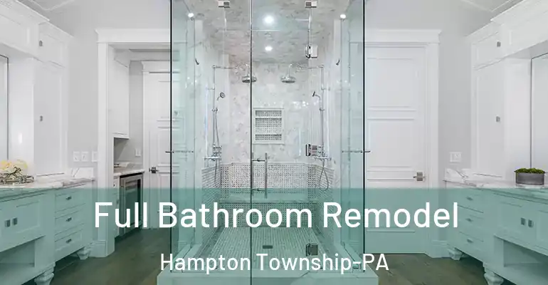 inner Bathroom imggen Full Bathroom Remodel Hampton Township-PA
