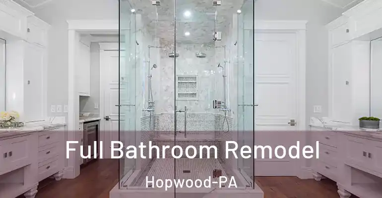 inner Bathroom imggen Full Bathroom Remodel Hopwood-PA