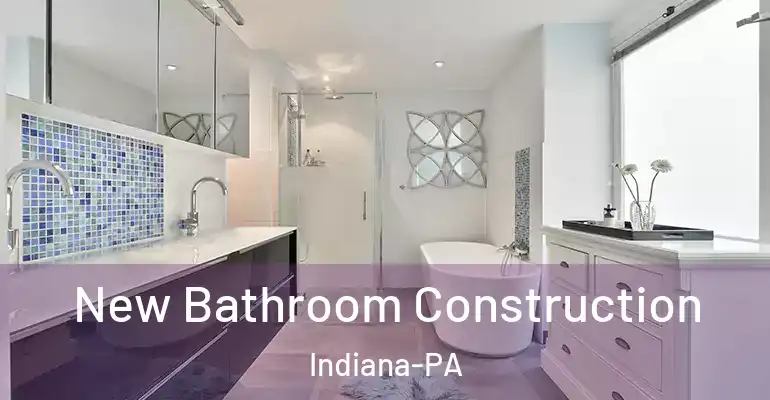 inner Bathroom imggen New Bathroom Construction Indiana-PA