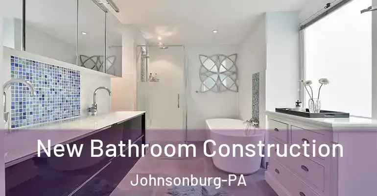 inner Bathroom imggen New Bathroom Construction Johnsonburg-PA