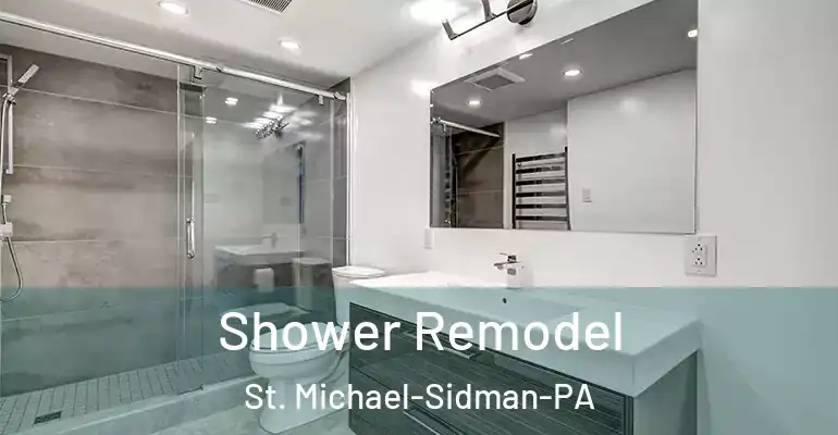 inner Bathroom imggen Shower Remodel St. Michael-Sidman-PA