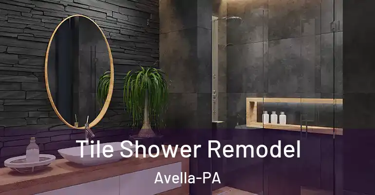 inner Bathroom imggen Tile Shower Remodel Avella-PA