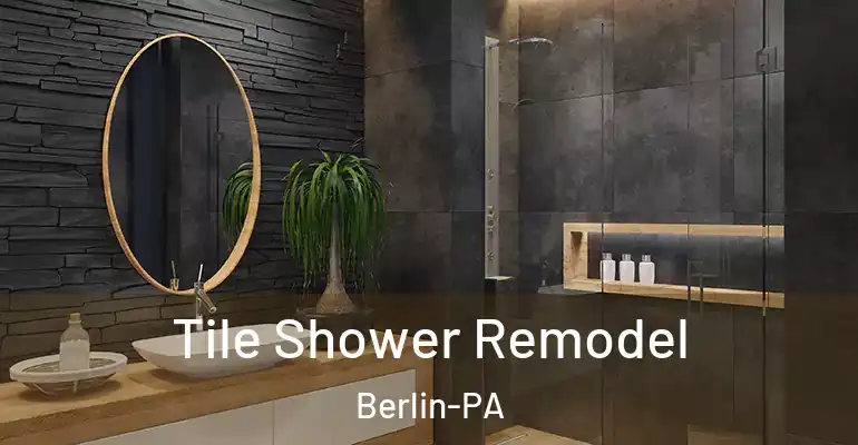 inner Bathroom imggen Tile Shower Remodel Berlin-PA