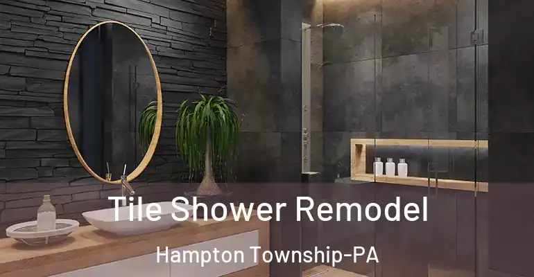 inner Bathroom imggen Tile Shower Remodel Hampton Township-PA