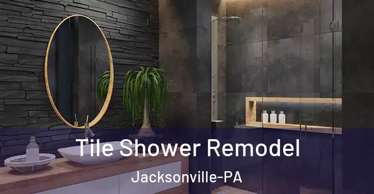 inner Bathroom imggen Tile Shower Remodel Jacksonville-PA