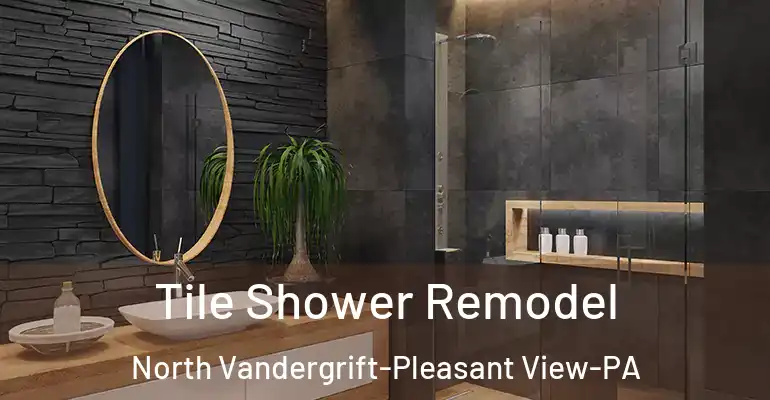 inner Bathroom imggen Tile Shower Remodel North Vandergrift-Pleasant View-PA