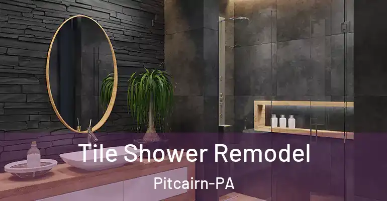 inner Bathroom imggen Tile Shower Remodel Pitcairn-PA