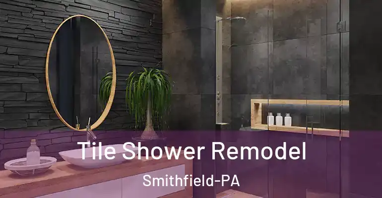 inner Bathroom imggen Tile Shower Remodel Smithfield-PA