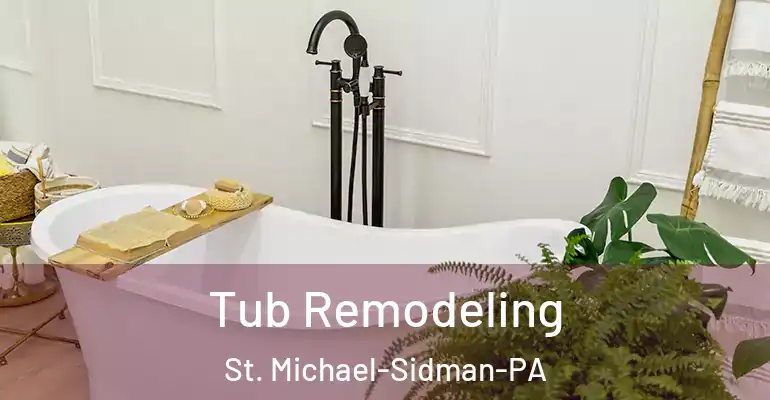 inner Bathroom imggen Tub Remodeling St. Michael-Sidman-PA