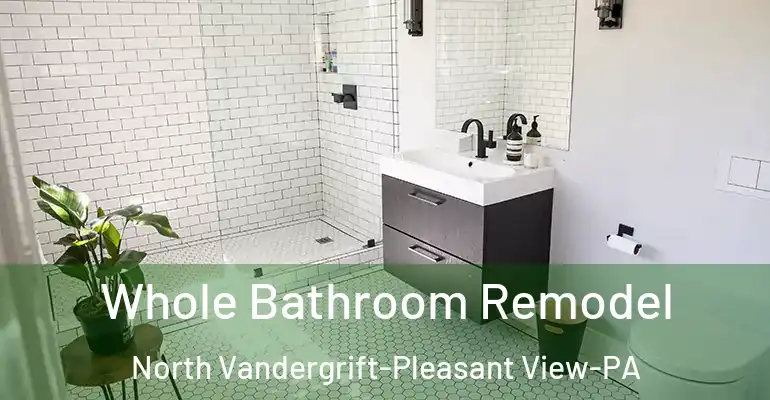 inner Bathroom imggen Whole Bathroom Remodel North Vandergrift-Pleasant View-PA